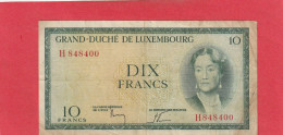 GRAND-DUCHE DE LUXEMBOURG  .  10 FRANCS  .  N°  H 848400   .  2 SCANNES  .  BILLET USITE - Lussemburgo
