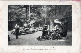 Carte Militaire - Atelier D'habillement Dans Les Bois - Guerra 1914-18