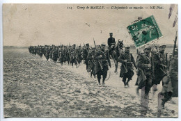 Militaria CPA Voyagé 1910 * CAMP De MAILLY L'Infanterie En Marche * ND Photo Editeur - Régiments