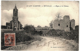 46 - B26503CPA - BETAILLE - L' Eglise Et Le Château - Très Bon état - LOT - Sonstige & Ohne Zuordnung