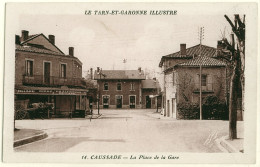 82 - B16410CPA - CAUSSADE - La Place De La Gare - Cafe De La Gare J.GUITARD - Très Bon état - TARN-ET-GARONNE - Caussade