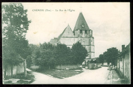 60 - B1988CPA - CHEPOIX - La Rue De L'église - Parfait état - OISE - Other & Unclassified