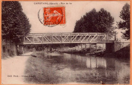 34 - B34013CPA - CAPESTANG - Pont De Fer - Très Bon état - HERAULT - Capestang