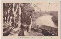 24 - B32491CPA - LA COQUILLE - La BARDE, Vue Sur Etang - Très Bon état - DORDOGNE - Other & Unclassified
