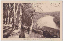 24 - B32491CPA - LA COQUILLE - La BARDE, Vue Sur Etang - Très Bon état - DORDOGNE - Sonstige & Ohne Zuordnung