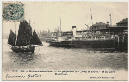 62 - B30570CPA - BOULOGNE SUR MER - Le Paquebot Lord Warden Et La Gare Maritime - Carte Pionniere - Parfait état - PAS-D - Boulogne Sur Mer