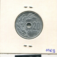 20 LEPTA 1969 GRIECHENLAND GREECE Münze #AK436.D.A - Grecia
