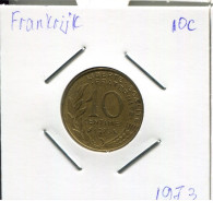 10 CENTIMES 1973 FRANCE Coin French Coin #AM814.U.A - 10 Centimes