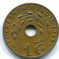 1 CENT 1945 P INDIAS ORIENTALES DE LOS PAÍSES BAJOS INDONESIA Bronze #S10396.E.A - Niederländisch-Indien