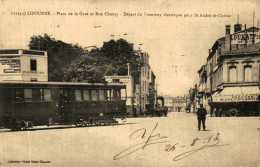 LIBOURNE PLACE DE LA GARE ET RUE CHANZY DEPART DU TRAMWAY ELECTRIQUE - Libourne