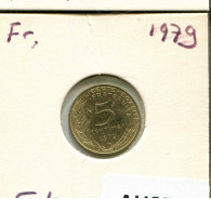 5 CENTIMES 1979 FRANCE Coin #AU858.U.A - 5 Centimes