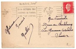 Flamme Dreyfuss BOR313 - '13-14 Ocrobre 1945 / Journée Du Timbre / Dans Tout L'empire' De Bordeaux RP - Mechanical Postmarks (Advertisement)