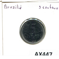 5 CENTAVOS 1995 BBASILIEN BRAZIL Münze #AX447.D.A - Brazil