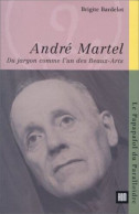 André Martel: Du Jargon Comme L'un Des Beaux-arts - Autres & Non Classés