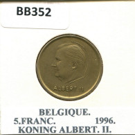 5 FRANCS 1996 FRENCH Text BELGIUM Coin #BB352.U.A - 5 Francs