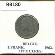 1 FRANC 1962 DUTCH Text BELGIUM Coin #BB180.U.A - 1 Franc