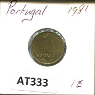 1 ESCUDO 1981 PORTUGAL Münze #AT333.D.A - Portogallo
