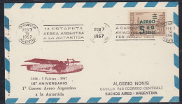 Argentina 1967 15e An. 1° Correo Aereo Argentina A La Antartida Ca FEB 7 1967 (59804) - Poolvluchten