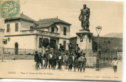 2B- CORSE - CORTE-      Place Et Statue Du Duc De Padoue.   Collection. Luciani - Corte