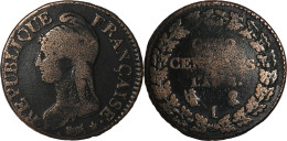 FRANCE - AN 8 ? (1799) - CINQ CENTIMES - Limoge (I) - 19-281 - 1795-1799 Directoire (An IV – An VIII)