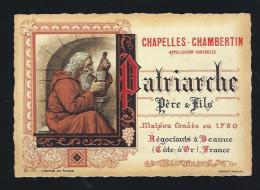 Etiquette Vin  Chapelles-Chambertin  Maison Patriarche Père & Fils  Fondée En 1780 Beaune 21 - Bourgogne