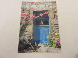 CP CARTE POSTALE BRETAGNE CHOSES SIMPLES ROSES TREMIERES Ou PASSEROSES - Bretagne