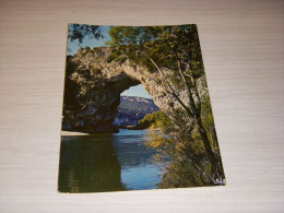 CP CARTE POSTALE ARDECHE PONT D'ARC - ECRITE En 1972 - Vallon Pont D'Arc