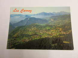 CP CARTE POSTALE HAUTE SAVOIE Les CARROZ D'ARACHES - Ecrite En 1984 - Sonstige & Ohne Zuordnung