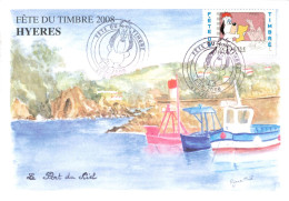 FETE DU TIMBRE HYERES 2008 / LE PORT DU NIEL - Commemorative Postmarks