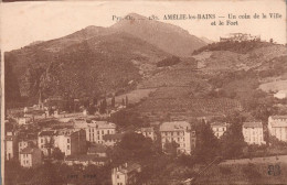 Amelie Les Bains Un Coin De La Ville Et Le Fort - Amélie-les-Bains-Palalda