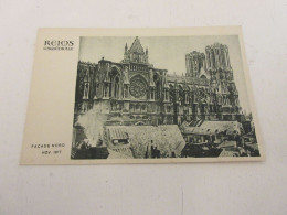 CP CARTE POSTALE MARNE 60 CATHEDRALE De REIMS FACADE NORD En 11.1917             - Reims