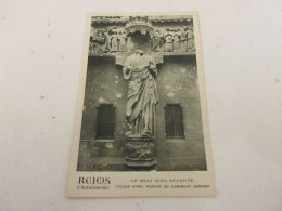 CP CARTE POSTALE MARNE 26 CATHEDRALE De REIMS FACADE NORD Le BEAU DIEU DECAPITE  - Reims