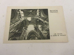 CP CARTE POSTALE MARNE 11 CATHEDRALE De REIMS Les VOUTES Au CARRE Du TRANSEPT    - Reims