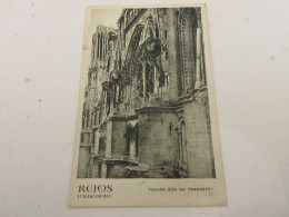 CP CARTE POSTALE MARNE 09 CATHEDRALE De REIMS FACADE SUD Du TRANSEPT             - Reims