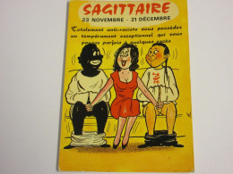 CP CARTE POSTALE HUMOUR SAGGITAIRE TEMPERAMENT QUI POUSSE A DES EXCES            - Humour