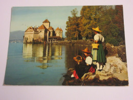 CP CARTE POSTALE SUISSE VAUD CHATEAU De CHILLON DAMES En COSTUME VAUDOIS         - Other & Unclassified