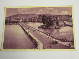 CP CARTE POSTALE SUISSE GENEVE PONT Du MONT BLANC ILE ROUSSEAU - Ecrite En 1932 - Sonstige & Ohne Zuordnung