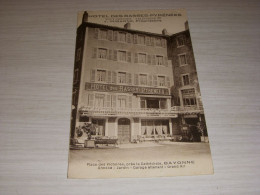 CP CARTE POSTALE PYRENEES ATLANTIQUES BAYONNE HOTEL Des BASSES PYRENEES - VIERGE - Bayonne