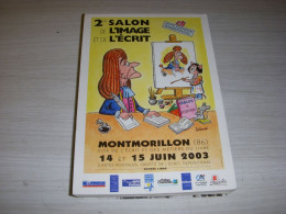 CP MONTMORILLON 2eme SALON De L'IMAGE Et De L'ECRIT JUIN 2003 REPRO AFFICHE - Cuentos, Fabulas Y Leyendas