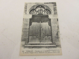 CP CARTE POSTALE YONNE VEZELAY BASILIQUE De La MADELEINE PORTAIL SUD Ste VIERGE  - Vezelay