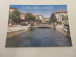 CP CARTE POSTALE VAUCLUSE L'ISLE Sur La SORGUE CENTRE VILLE - Ecrite - L'Isle Sur Sorgue