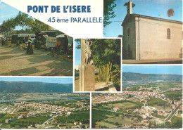 PONT-DE-L'ISERE (26) Vues Générales - Le 45eme Parallèle (Sculpteur : DELUOL) - L'Eglise Et Le Marché  CPSM GF - Autres & Non Classés