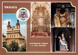 72716941 Trnava Katedralny Chram Sv Jana Krstitela Kathedrale Heiligenfiguren Tr - Slovaquie