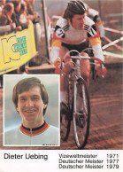 Velo - Cyclisme - Coureur Cycliste Allemand Dieter Uebing   - Cycling
