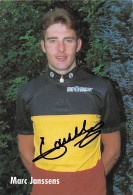 Velo - Cyclisme - Coureur Cycliste Belge Marc Janssens - Signé - Radsport