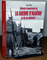 PERVILLÉ Guy    - HISTOIRE ICONOCLASTE DE LA GUERRE D'ALGÉRIE ET DE SA MÉMOIRE - Other & Unclassified