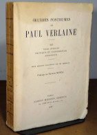 VERLAINE  Paul - OEUVRES POSTHUMES -  III, VERS INEDITS. CRITIQUE ET CONFERENCES. APPE - 1901-1940