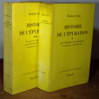 ARON Robert - HISTOIRE DE L'EPURATION  -2 TOMES - Other & Unclassified