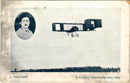 T3 1921 L. Paulhan, A London-Manchester Túra Hőse / French Aviator, Known For Winning The First Daily Mail Aviation Priz - Non Classés