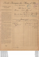 SOCIÉTÉ ANONYME DES MINES D'ALBI  .......... FACTURE DE 1908 - Andere & Zonder Classificatie